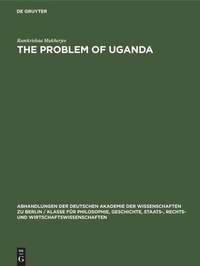 Enlarge image Cover: The Problem of Uganda - De Gruyter
