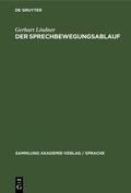 Cover: Der Sprechbewegungsablauf - De Gruyter