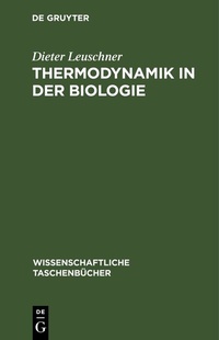 Abbildung von: Thermodynamik in der Biologie - De Gruyter