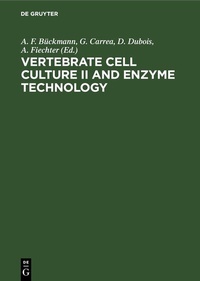 Abbildung von: Vertebrate Cell Culture II and Enzyme Technology - De Gruyter