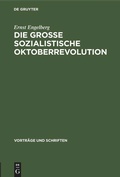 Cover: Die Grosse Sozialistische Oktoberrevolution - De Gruyter