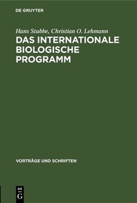 Abbildung von: Das internationale biologische Programm - De Gruyter