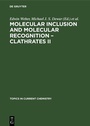 Cover: Molecular Inclusion and Molecular Recognition - Clathrates II - De Gruyter
