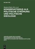 Cover: Konservatismus als politische Str&ouml;mung und politische Ideologie - De Gruyter