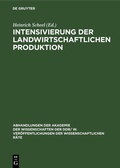 Cover: Intensivierung der landwirtschaftlichen Produktion - De Gruyter
