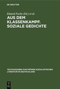 Cover: Aus dem Klassenkampf. Soziale Gedichte - De Gruyter