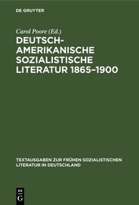 Abbildung von: Deutsch-amerikanische sozialistische Literatur 1865-1900 - De Gruyter