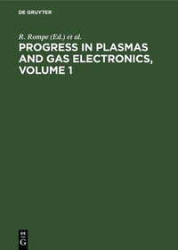 Abbildung von: Progress in Plasmas and Gas Electronics, Volume 1 - De Gruyter