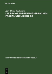 Abbildung von: Die Programmierungssprachen Pascal und Algol 68 - De Gruyter