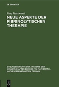 Cover: Neue Aspekte der fibrinolytischen Therapie - De Gruyter