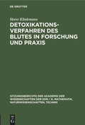 Cover: Detoxikationsverfahren des Blutes in Forschung und Praxis - De Gruyter