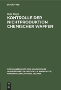 Cover: Kontrolle der Nichtproduktion chemischer Waffen - De Gruyter