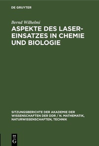 Abbildung von: Aspekte des Laser-Einsatzes in Chemie und Biologie - De Gruyter