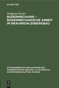 Cover: Bodenmechanik - bodenmechanische Arbeit im Braunkohlenbergbau - De Gruyter