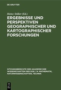Cover: Ergebnisse und Perspektiven geographischer und kartographischer Forschungen - De Gruyter