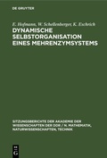 Cover: Dynamische Selbstorganisation eines Mehrenzymsystems - De Gruyter