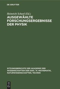 Cover: Ausgew&auml;hlte Forschungsergebnisse der Physik - De Gruyter