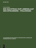 Cover: Ein Nachtrag zum Lebenslauf des Epikureers - Philonides - De Gruyter