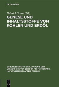 Abbildung von: Genese und Inhaltsstoffe von Kohlen und Erdöl - De Gruyter
