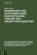 Bild: Ergebnisse und Aufgaben einer marxistischen Theorie des objektiven Gesetzes - De Gruyter