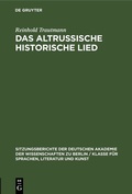 Cover: Das altrussische historische Lied - De Gruyter