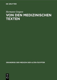Abbildung von: Von den medizinischen Texten - De Gruyter