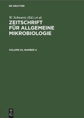 Cover: Zeitschrift f&uuml;r Allgemeine Mikrobiologie. Volume 24, Number 4 - De Gruyter