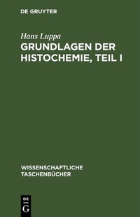 Abbildung von: Grundlagen der Histochemie, Teil I - De Gruyter