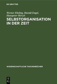 Enlarge image Cover: Selbstorganisation in der Zeit - De Gruyter