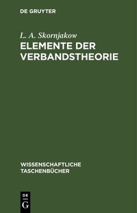 Abbildung von: Elemente der Verbandstheorie - De Gruyter