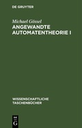 Cover: Angewandte Automatentheorie I - De Gruyter