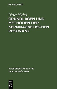 Abbildung von: Grundlagen und Methoden der kernmagnetischen Resonanz - De Gruyter