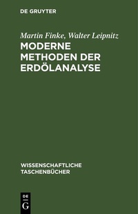 Abbildung von: Moderne Methoden der Erdölanalyse - De Gruyter