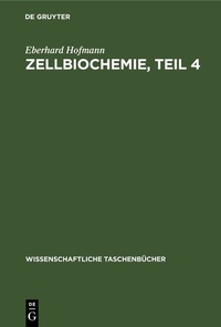 Abbildung von: Zellbiochemie, Teil 4 - De Gruyter