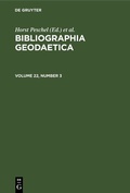Cover: Bibliographia Geodaetica. Volume 22, Number 3 - De Gruyter