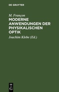 Cover: Moderne Anwendungen der physikalischen Optik - De Gruyter
