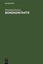 Cover: Bondkontakte - De Gruyter