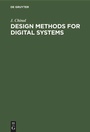 Cover: Design Methods for Digital Systems - De Gruyter