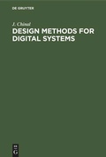 Cover: Design Methods for Digital Systems - De Gruyter
