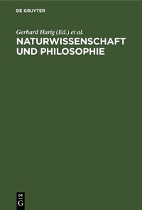 Abbildung von: Naturwissenschaft und Philosophie - De Gruyter