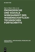 Cover: &Ouml;konomische und soziale Wirksamkeit des wissenschaftlich-technischen Fortschritts - De Gruyter
