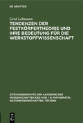 Cover: Tendenzen der Festk&ouml;rpertheorie und ihre Bedeutung f&uuml;r die Werkstoffwissenschaft - De Gruyter