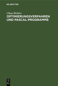 Abbildung von: Optimierungsverfahren und PASCAL-Programme - De Gruyter