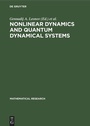 Cover: Nonlinear Dynamics and Quantum Dynamical Systems - De Gruyter