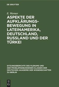Cover: Aspekte der Aufkl&auml;rungsbewegung in Lateinamerika, Deutschland, Ru&szlig;land und der T&uuml;rkei - De Gruyter