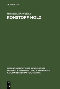 Abbildung von: Rohstoff Holz - De Gruyter