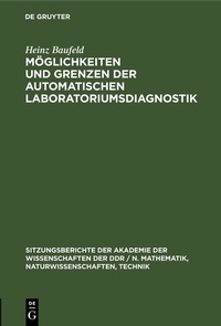 Abbildung von: Möglichkeiten und Grenzen der automatischen Laboratoriumsdiagnostik - De Gruyter
