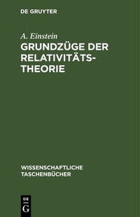 Abbildung von: Grundzüge der Relativitätstheorie - De Gruyter