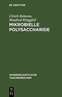 Abbildung von: Mikrobielle Polysaccharide - De Gruyter