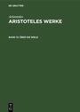 Cover: &Uuml;ber die Seele - De Gruyter